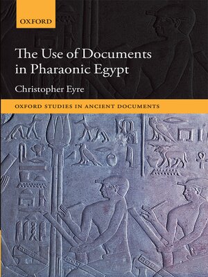 cover image of The Use of Documents in Pharaonic Egypt
